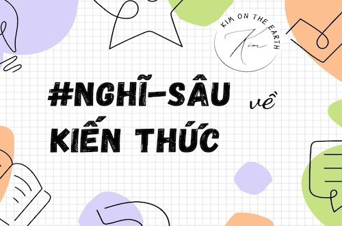 nghi-sau-ve-kien-thuc