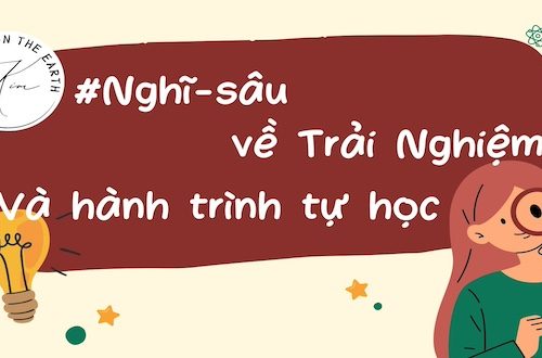 nghi-sau-ve-trai-nghiem-va-hanh-trinh-tu-hoc