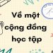 Ve-mot-cong-dong-hoc-tap