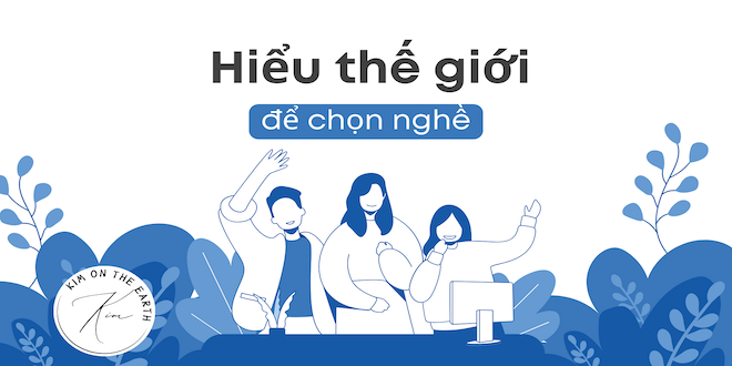 hieu-the-gioi-de-chon-nghe