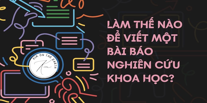 Làm thế nào để viết một bài báo nghiên cứu khoa học?